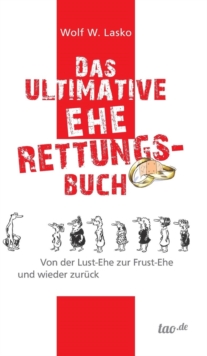 Image for Das ultimative Eherettungs-Buch