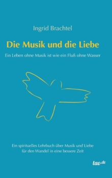 Image for Die Musik Und Die Liebe