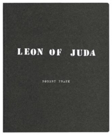 Image for Robert Frank: Leon of Juda