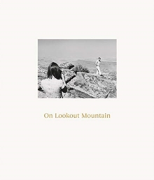 Image for Robert Adams - on Lookout Mountain