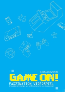 Image for Game ON! Faszination Videospiel