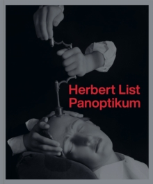 Image for Herbert List: Panoptikum