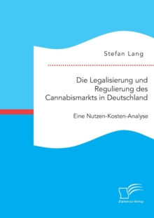 Image for Die Legalisierung und Regulierung des Cannabismarkts in Deutschland