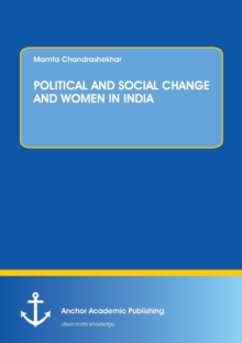 Image for Political and Social Change and Women in India
