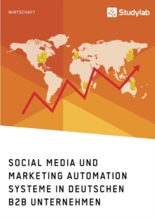 Image for Social Media und Marketing Automation Systeme in deutschen B2B Unternehmen