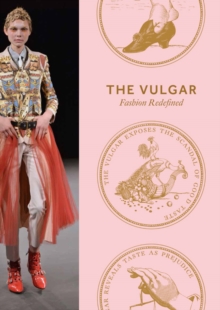 Image for The vulgar  : fashion redefined