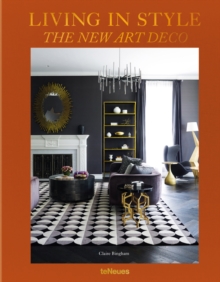 Living in Style - The New Art Deco