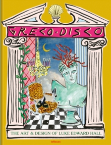 Greco Disco: The Art and Design of Luke Edward Hall