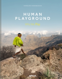 Human Playground: Why We Play