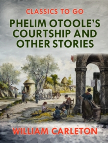 Image for Phelim Otoole's Courtship and Other Stories