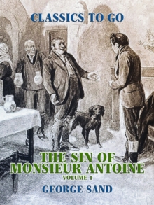 Image for Sin of Monsieur Antoine, Volume 1