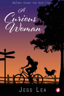 Image for A Curious Woman: Murder Under the Gum Trees
