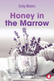 Image for Honey in the Marrow