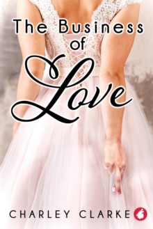 Cover for: The Business of Love