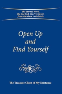 Open Up and Find Yourself: The Treasure Chest of My Existence