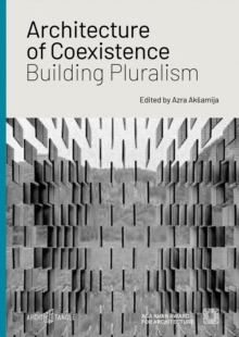 Image for Architecture of Coexistence: Building Pluralism