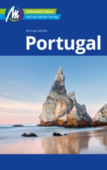 Image for Portugal Reisefuhrer Michael Muller Verlag : Individuell reisen mit vielen praktischen Tipps.: Individuell reisen mit vielen praktischen Tipps.