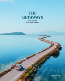 The Getaways: Vans and Life in the Great Outdoors