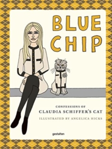 Image for BLUE CHIP : Confessions of Claudia Schiffer's cat