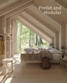 Image for Prefab and Modular : Prefabricated Houses and Modular Architecture