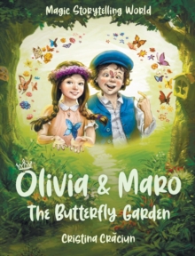 Olivia & Maro: The Butterfly Garden