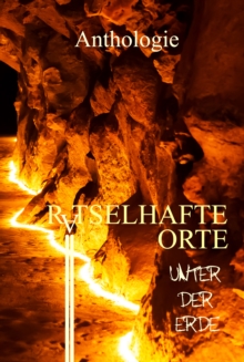 Image for Rätselhafte Orte Unter Der Erde