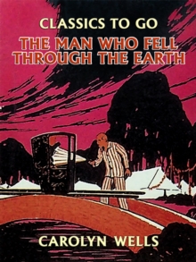 Image for Man Who Fell Through the Earth
