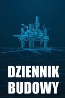 Image for Dziennik budowy