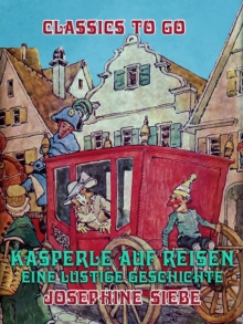 Image for Kasperle Auf Reisen, Eine Lustige Geschichte