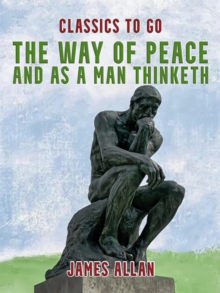 Image for Way of Peace and As a Man Thinketh