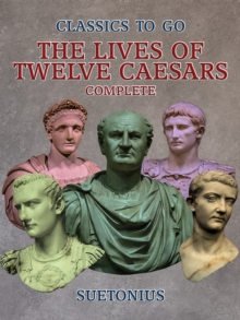 Image for Lives of Twelve Caesars - Complete