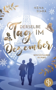Image for Derselbe Tag im Dezember : Winterzauber in Paris