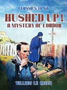 Image for Hushed Up! A Mystery of London