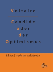 Image for Candide oder der Optimismus : Die beste aller Welten