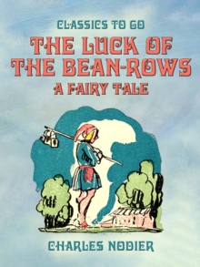 Image for Luck Of The Bean-Rows, A Fairy Tale