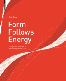 Form Follows Energy