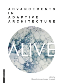 Image for ALIVE: Advancements in adaptive architecture
