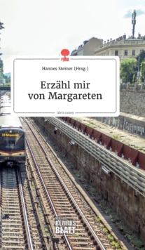 Image for Erz?hl mir von Margareten. Life is a Story - story.one