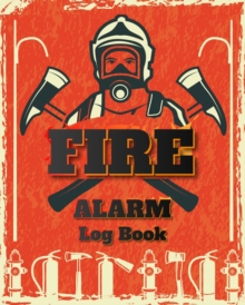 Image for Fire Alarm Log Book