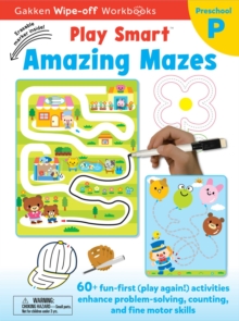 Image for Play Smart Amazing Mazes Ages 2-4 : At-home Write-off Workbook with Erasable Marker