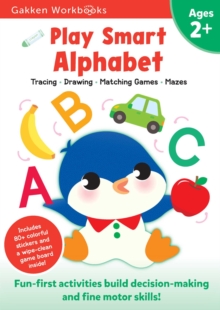 Image for Play Smart Alphabet Age 2+ : Preschool Activity Workbook with Stickers for Toddlers Ages 2, 3, 4: Learn Letter Recognition: Alphabet, Letters, Tracing, Coloring, and More (Full Color Pages)