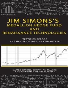 Image for Jim Simons's Medallion hedge fund and Renaissance technologies testifies before the House Oversight Committee.