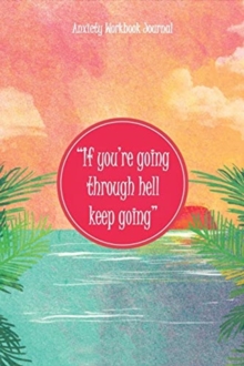 Image for IF YOU'RE GOING THROUGH HELL KEEP GOING