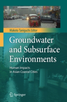 Image for Groundwater and Subsurface Environments: Human Impacts in Asian Coastal Cities