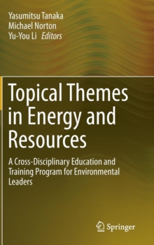 Topical Themes in Energy and Resources
