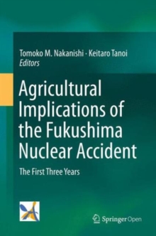 Image for Agricultural Implications of the Fukushima Nuclear Accident