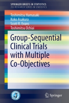 Image for Group-Sequential Clinical Trials with Multiple Co-Objectives