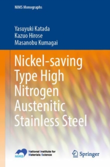 Image for Nickel-saving Type High Nitrogen Austenitic Stainless Steel