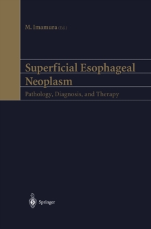 Image for Superficial Esophageal Neoplasm