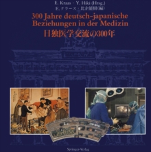 Image for 300 Jahre deutsch-japanische Beziehungen in der Medizin